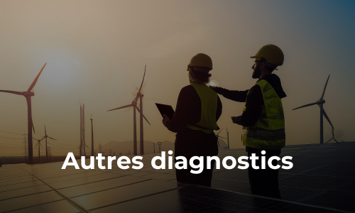 Autres diagnostics immobiliers – Énergie