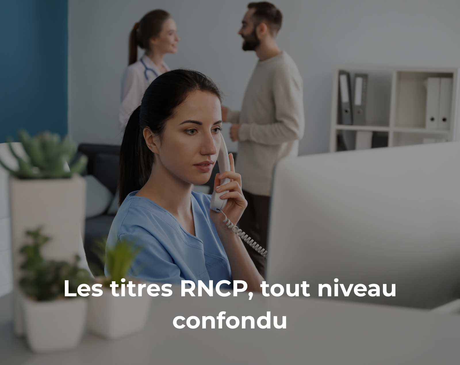 Les titres RNCP tout niveau confondu - Accessible avec la VAE - C&M
